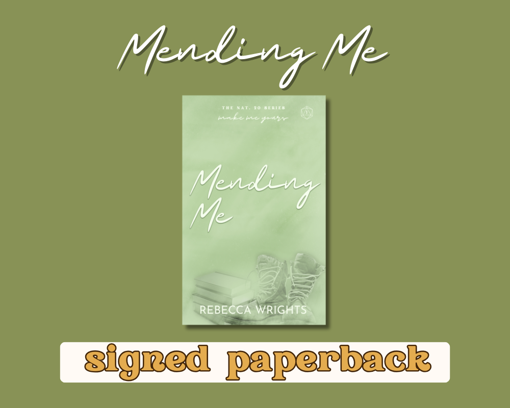 Mending Me by Rebecca Wrights (Signed Copy)