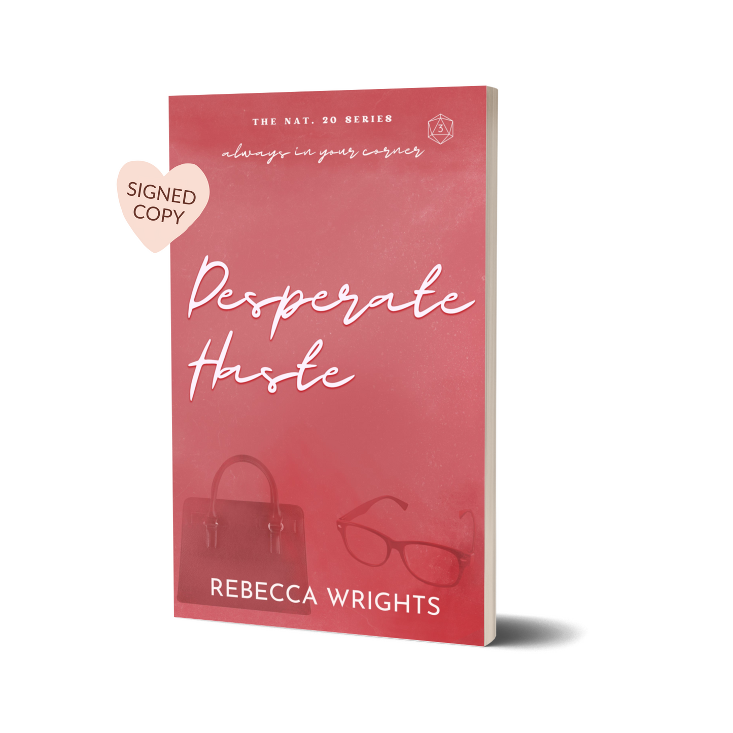 Desperate Haste (Signed Copy)