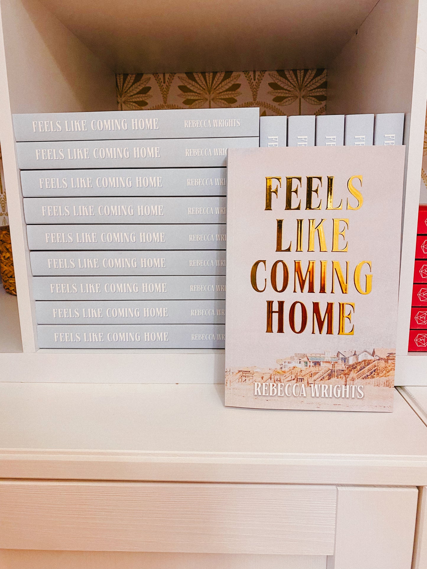 Feels Like Coming Home *SPECIAL EDITION* Signed Paperback