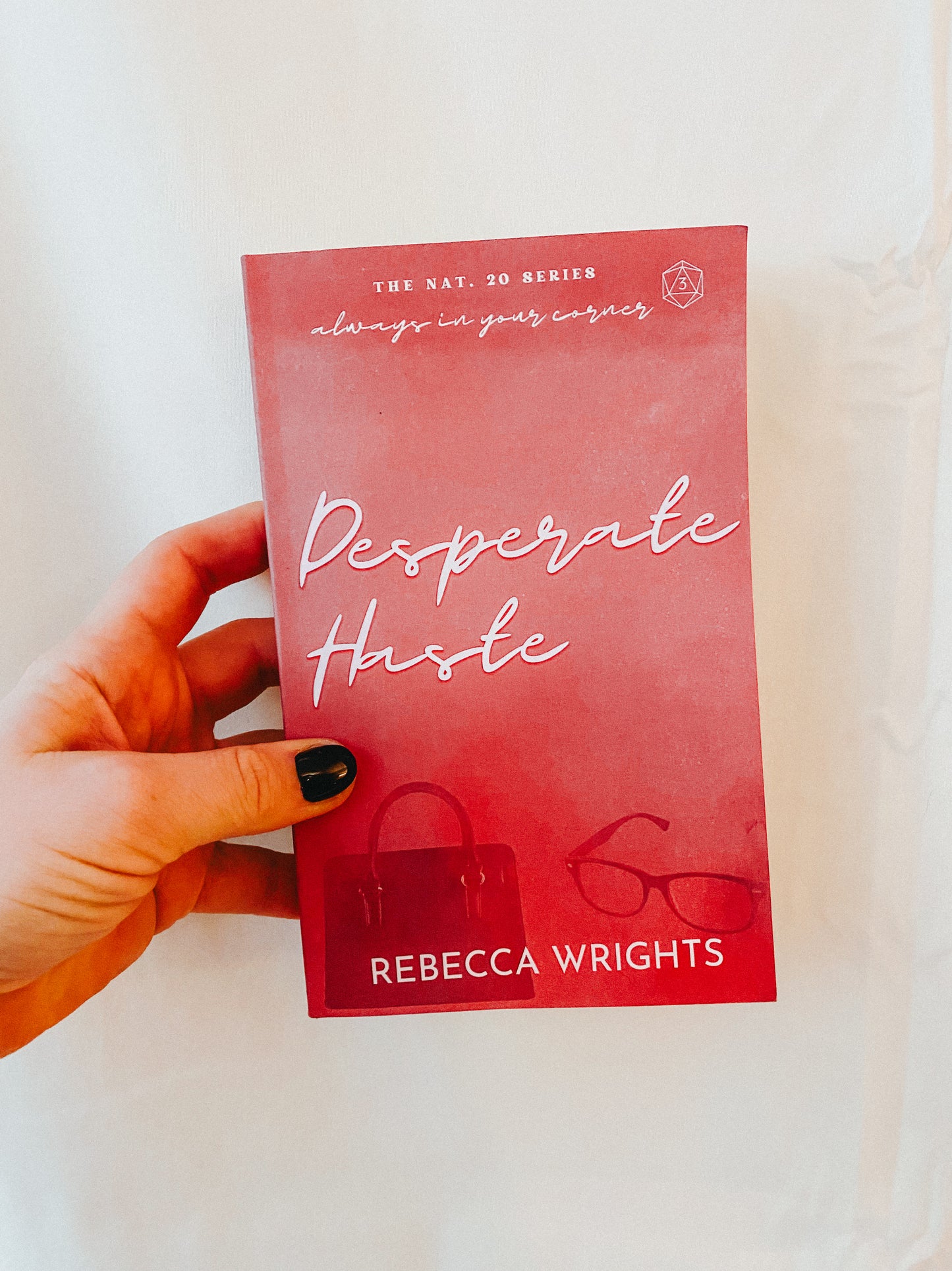 Desperate Haste Signed Paperback | Nat. 20 Series Book 3