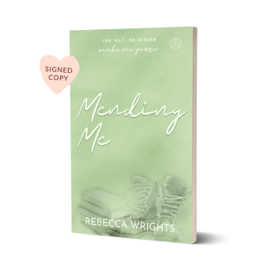 Mending Me by Rebecca Wrights (Signed Copy)